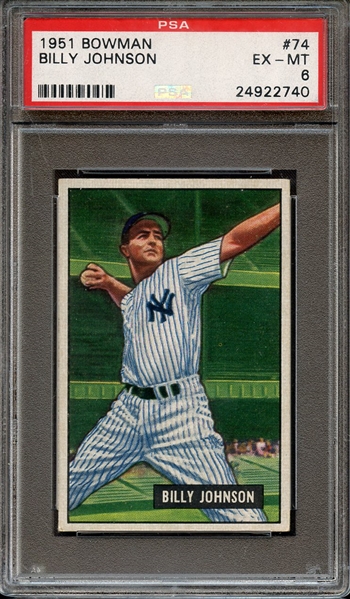 1951 BOWMAN 74 BILLY JOHNSON PSA EX-MT 6