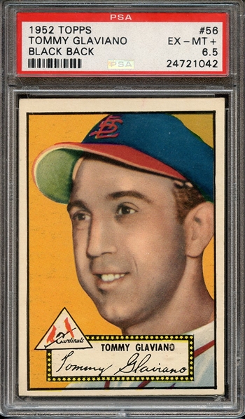 1952 TOPPS 56 TOMMY GLAVIANO BLACK BACK PSA EX-MT+ 6.5