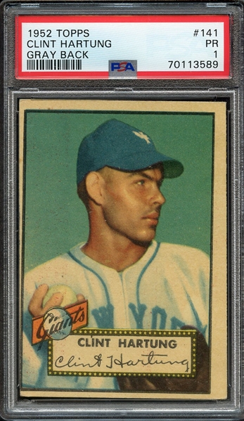 1952 TOPPS 141 CLINT HARTUNG GRAY BACK PSA PR 1