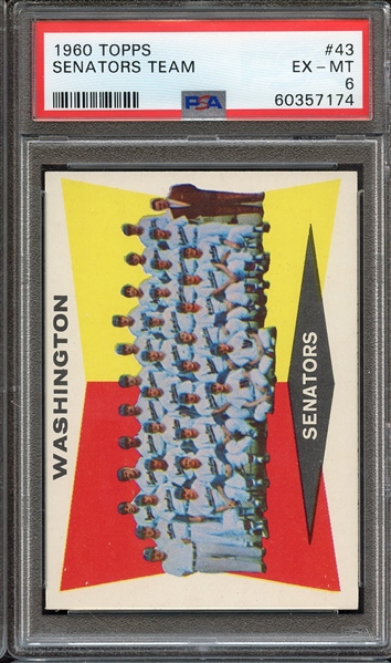 1960 TOPPS 43 SENATORS TEAM PSA EX-MT 6