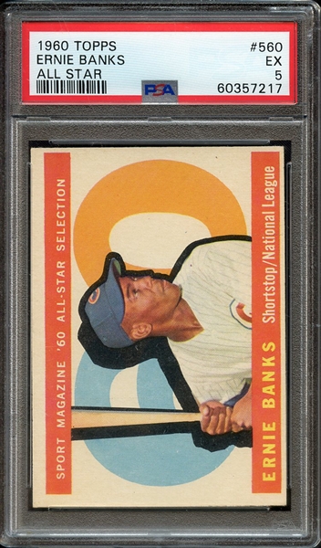 1960 TOPPS 560 ERNIE BANKS ALL STAR PSA EX 5