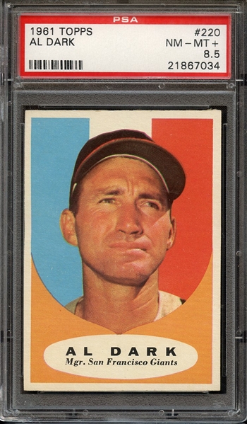 1961 TOPPS 220 AL DARK PSA NM-MT+ 8.5