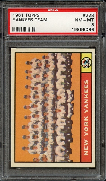 1961 TOPPS 228 YANKEES TEAM PSA NM-MT 8