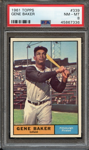 1961 TOPPS 339 GENE BAKER PSA NM-MT 8