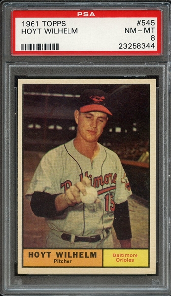 1961 TOPPS 545 HOYT WILHELM PSA NM-MT 8