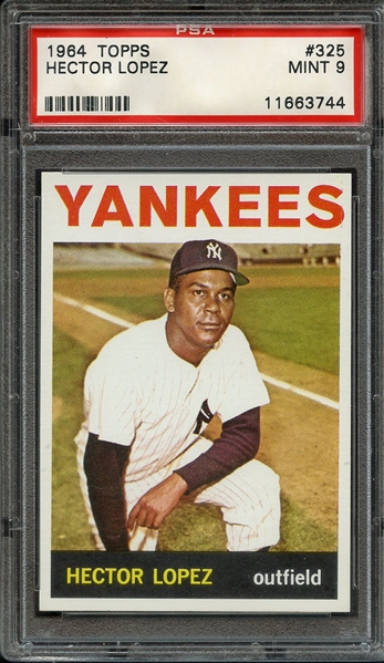 1964 TOPPS 325 HECTOR LOPEZ PSA MINT 9