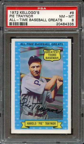 1972 KELLOGGS ALL-TIME BASEBALL GREATS 8 PIE TRAYNOR ALL-TIME BASEBALL GREATS PSA NM-MT 8