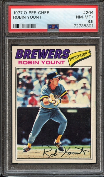 1977 O-PEE-CHEE 204 ROBIN YOUNT PSA NM-MT+ 8.5