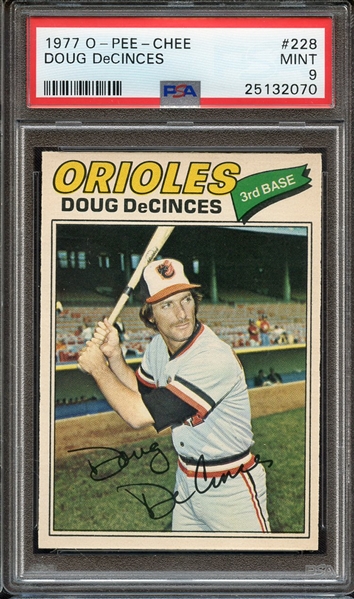 1977 O-PEE-CHEE 228 DOUG DeCINCES PSA MINT 9