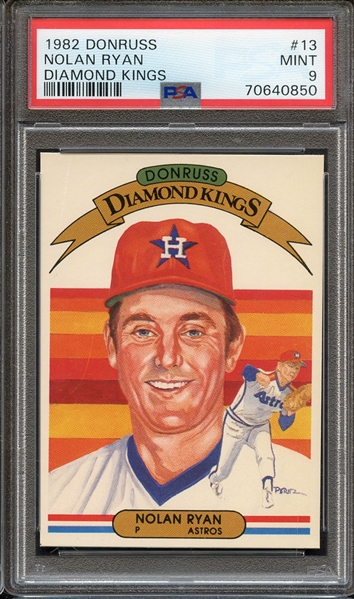 1982 DONRUSS 13 NOLAN RYAN DIAMOND KINGS PSA MINT 9