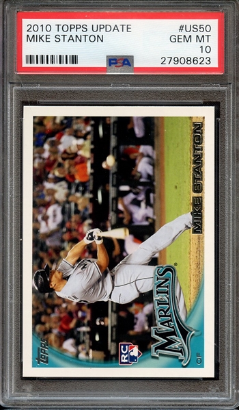 2010 TOPPS UPDATE US50 MIKE STANTON PSA GEM MT 10