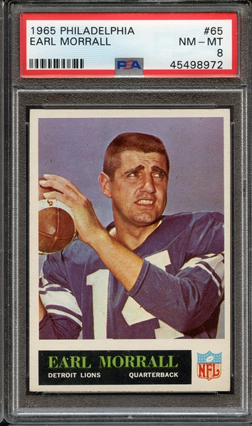 1965 PHILADELPHIA 65 EARL MORRALL PSA NM-MT 8