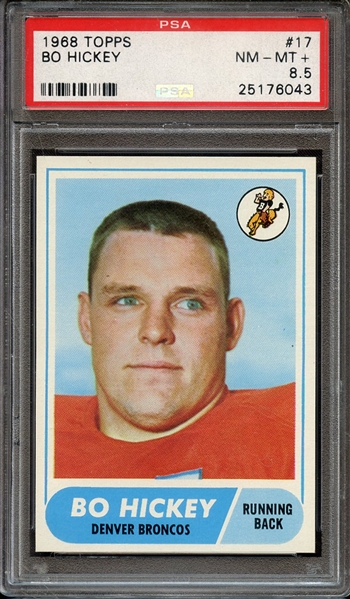 1968 TOPPS 17 BO HICKEY PSA NM-MT+ 8.5