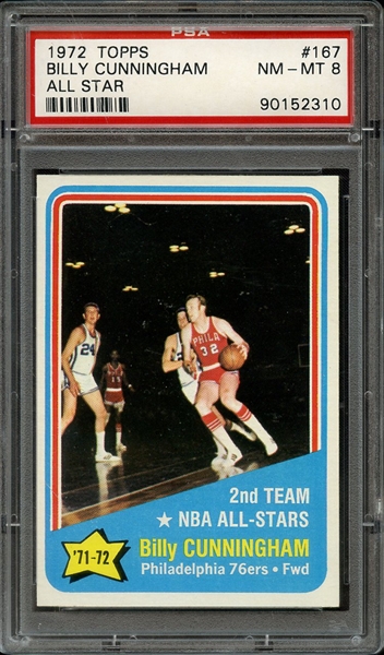 1972 TOPPS 167 BILLY CUNNINGHAM ALL STAR PSA NM-MT 8