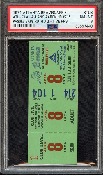 1974 ATLANTA BRAVES-TICKET STUB ATL-7,LAD-4/HANK AARON HR #715 PASSES BABE RUTH ALL-TIME HRS PSA NM-MT 8