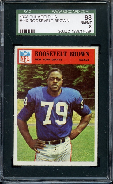 1966 PHILADELPHIA 119 ROOSEVELT BROWN SGC NM/MT 88 / 8