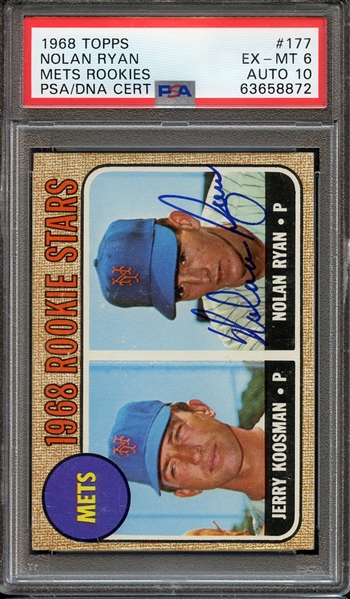 1968 TOPPS 177 SIGNED NOLAN RYAN PSA EX-MT 6 PSA/DNA AUTO 10