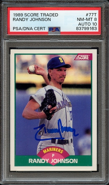 1989 SCORE TRADED 77T SIGNED RANDY JOHNSON PSA NM-MT 8 PSA/DNA AUTO 10