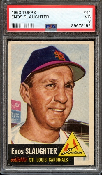1953 TOPPS 41 ENOS SLAUGHTER PSA VG 3