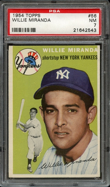 1954 TOPPS 56 WILLIE MIRANDA PSA NM 7