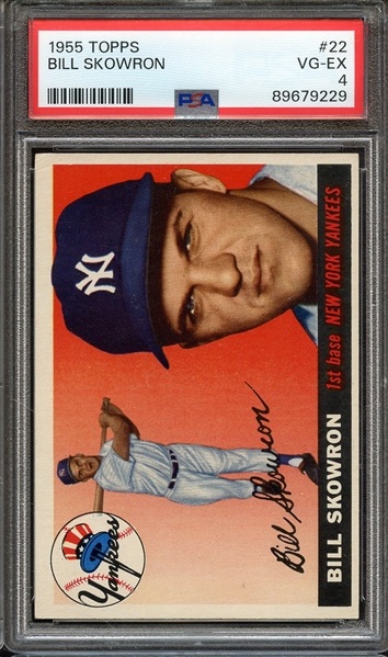 1955 TOPPS 22 BILL SKOWRON PSA VG-EX 4