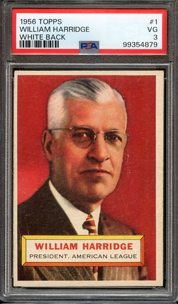1956 TOPPS 1 WILLIAM HARRIDGE WHITE BACK PSA VG 3