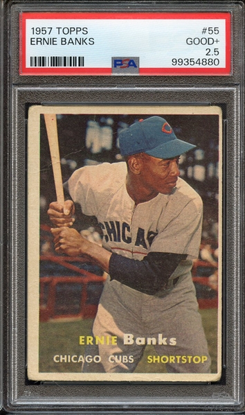 1957 TOPPS 55 ERNIE BANKS PSA GOOD+ 2.5