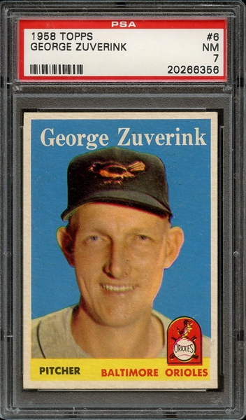 1958 TOPPS 6 GEORGE ZUVERINK PSA NM 7