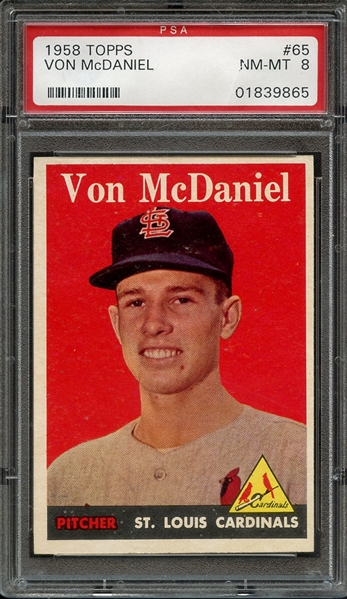 1958 TOPPS 65 VON McDANIEL PSA NM-MT 8