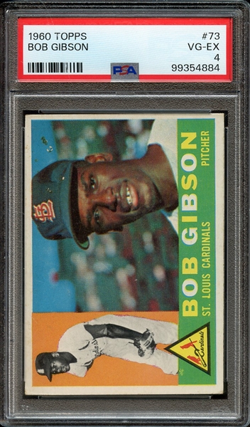 1960 TOPPS 73 BOB GIBSON PSA VG-EX 4