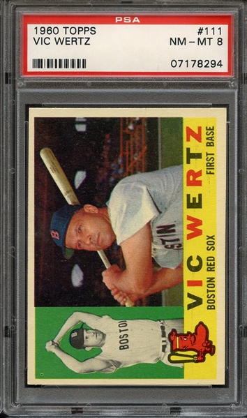 1960 TOPPS 111 VIC WERTZ PSA NM-MT 8