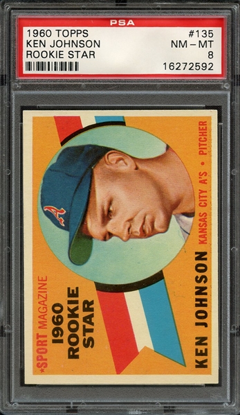 1960 TOPPS 135 KEN JOHNSON ROOKIE STAR PSA NM-MT 8