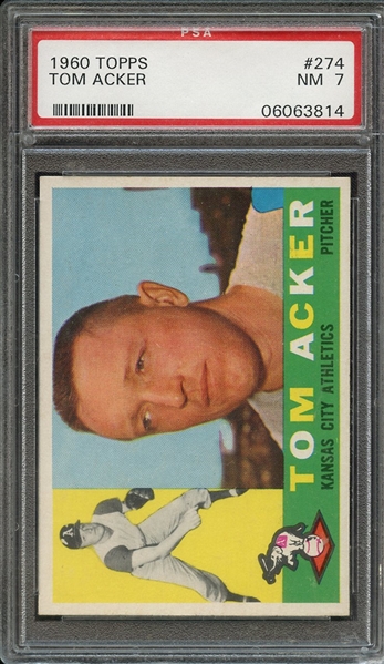 1960 TOPPS 274 TOM ACKER PSA NM 7