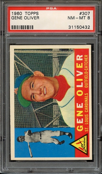 1960 TOPPS 307 GENE OLIVER PSA NM-MT 8