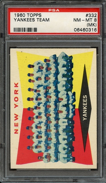 1960 TOPPS 332 YANKEES TEAM PSA NM-MT 8 (MK)