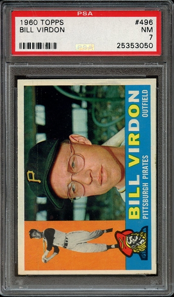 1960 TOPPS 496 BILL VIRDON PSA NM 7