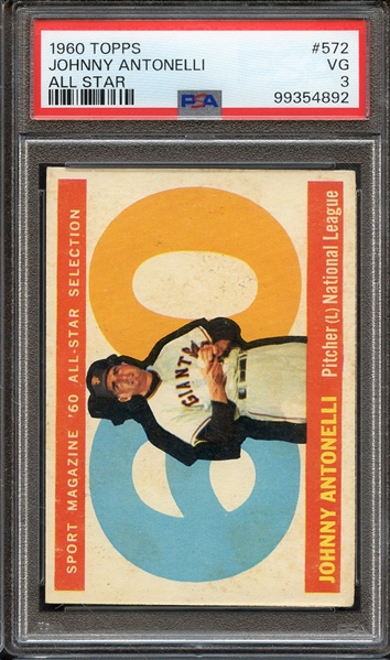 1960 TOPPS 572 JOHNNY ANTONELLI ALL STAR PSA VG 3