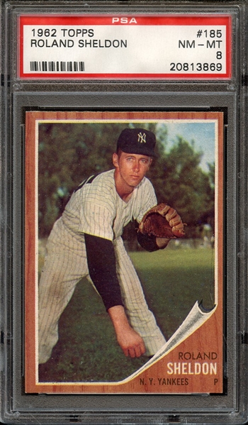 1962 TOPPS 185 ROLAND SHELDON PSA NM-MT 8