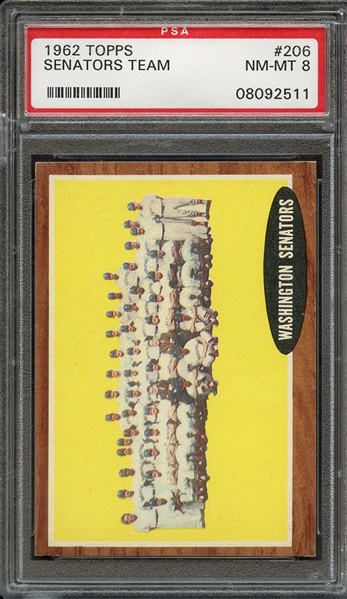 1962 TOPPS 206 SENATORS TEAM PSA NM-MT 8