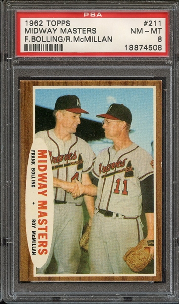 1962 TOPPS 211 MIDWAY MASTERS F.BOLLING/R.McMILLAN PSA NM-MT 8