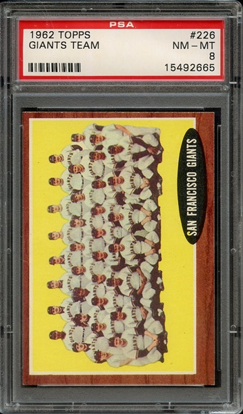 1962 TOPPS 226 GIANTS TEAM PSA NM-MT 8