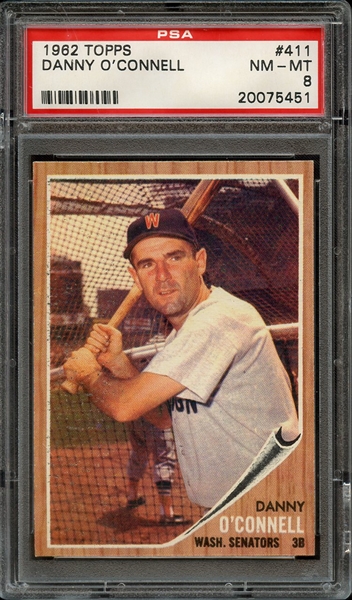 1962 TOPPS 411 DANNY O'CONNELL PSA NM-MT 8