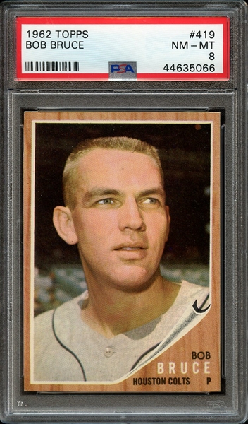 1962 TOPPS 419 BOB BRUCE PSA NM-MT 8