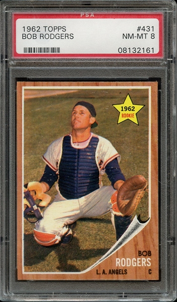 1962 TOPPS 431 BOB RODGERS PSA NM-MT 8