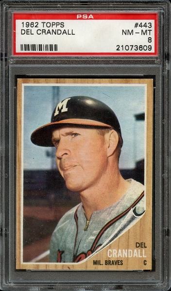 1962 TOPPS 443 DEL CRANDALL PSA NM-MT 8