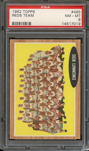 1962 TOPPS 465 REDS TEAM PSA NM-MT 8