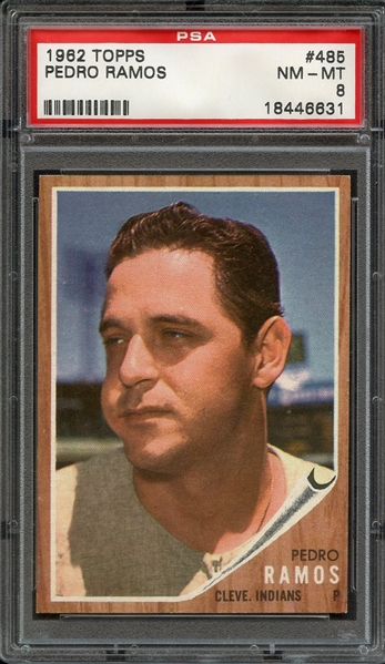 1962 TOPPS 485 PEDRO RAMOS PSA NM-MT 8