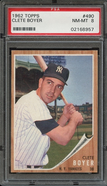 1962 TOPPS 490 CLETE BOYER PSA NM-MT 8