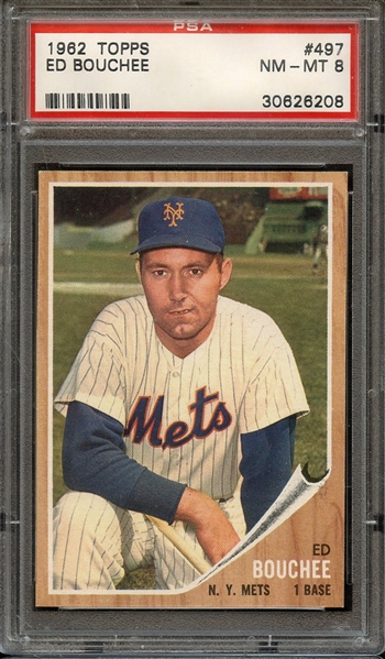 1962 TOPPS 497 ED BOUCHEE PSA NM-MT 8