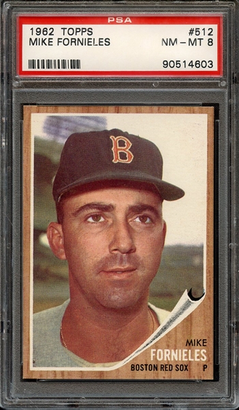 1962 TOPPS 512 MIKE FORNIELES PSA NM-MT 8